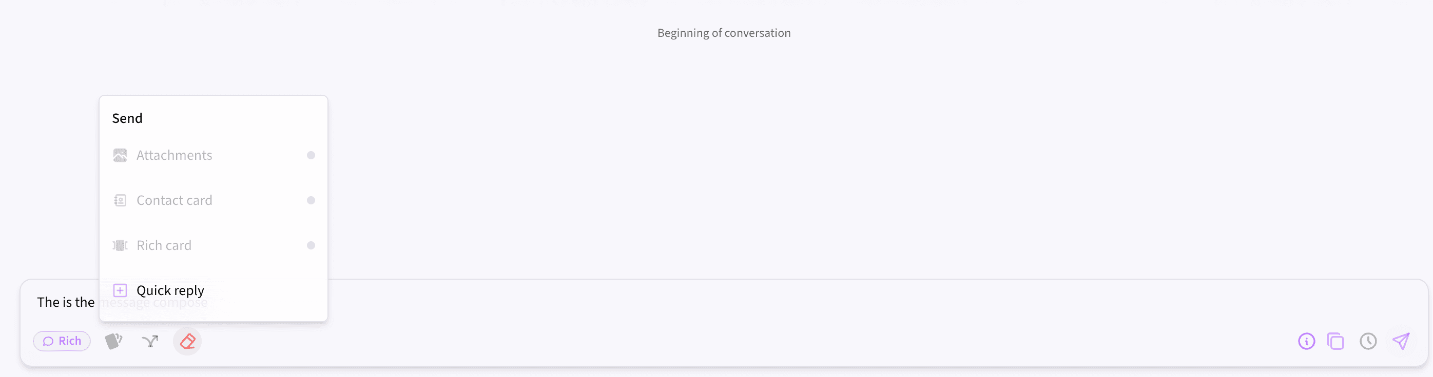 Compose rich or basic messages with attachments, quick replies, and scheduled delivery — all without touching code.