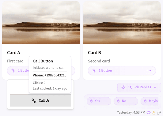 Button click events appear directly in the conversation thread — see what your customer pressed and when.