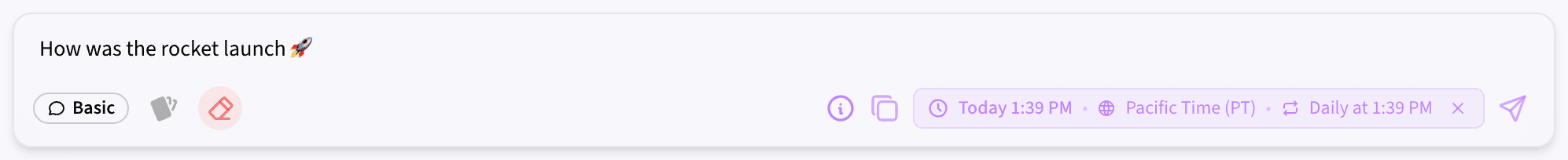 Schedule any message type from the dashboard — no code required.